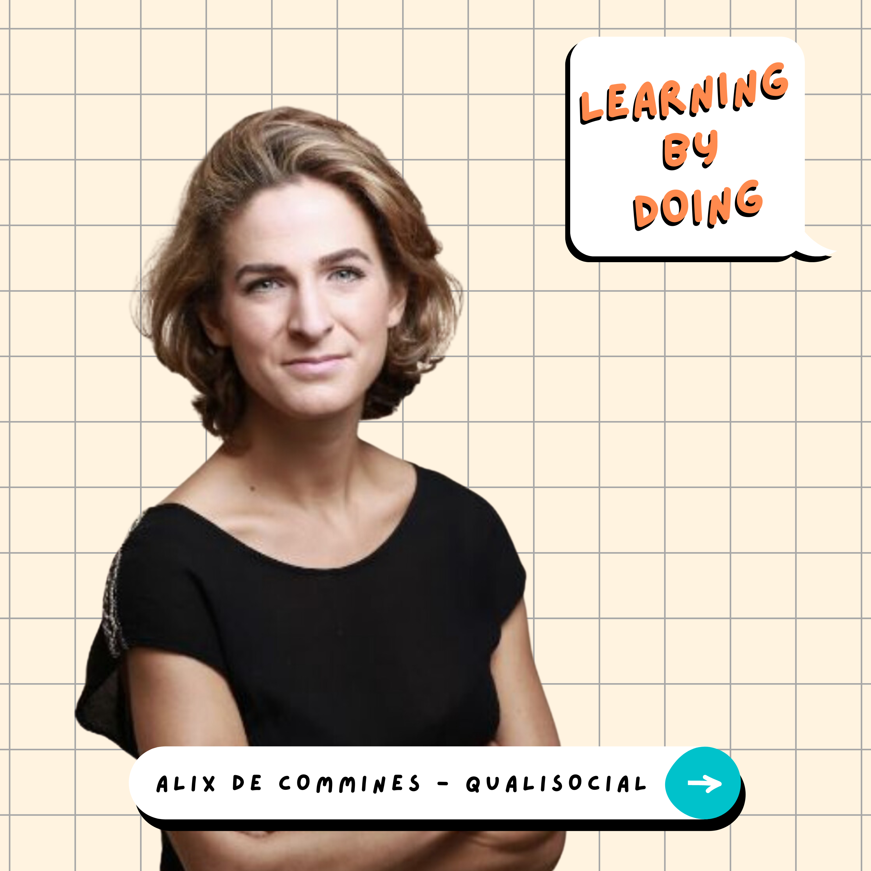 Learning by Doing #105 - Alix de Commines - Bien-être en entreprise : quel est le rôle des managers ?