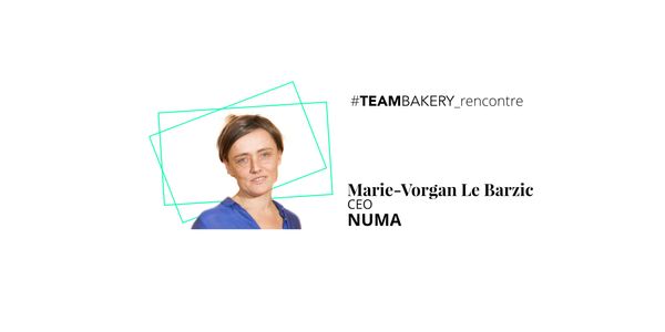 La force de conviction par Marie-Vorgan Le Barzic, CEO de NUMA