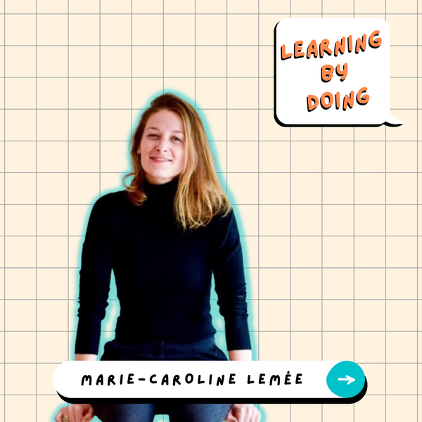 Learning by Doing #21 - Marie-Caroline Lemée - Apprendre à gérer ses finances sereinement