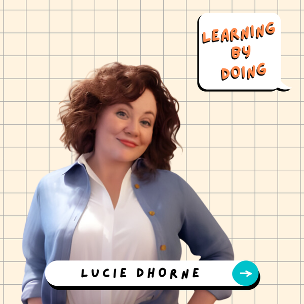 Learning by Doing #84 - Lucie Dhorne - Faire de l’IA son assistant pédagogique