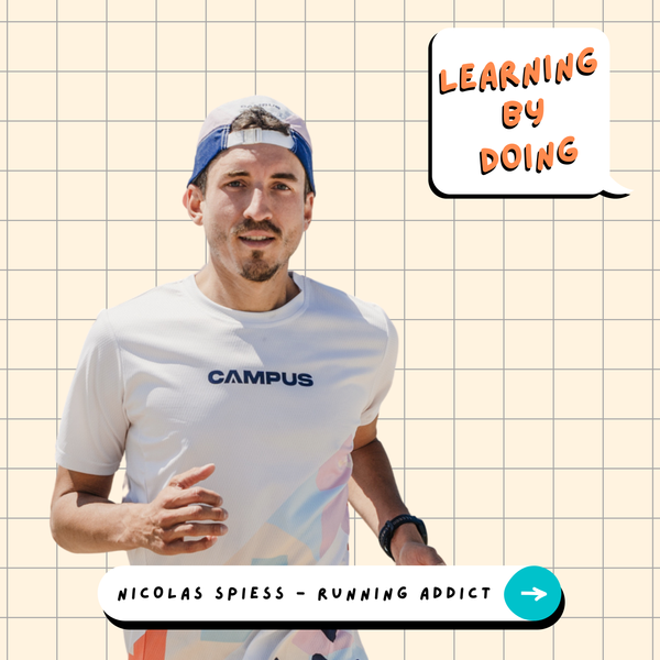 Learning by Doing #142 - Nicolas Spiess - Du bitume au business : les leçons d’un coureur pour performer durablement